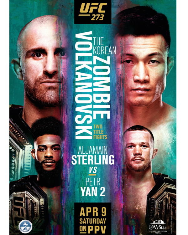 '코리안 좀비' 정찬성과 알렉산더 볼카노프스키가 페더급 타이틀전을 펼치는 UFC 273의 공식 포스터가 공개됐다. /UFC SNS 캡처