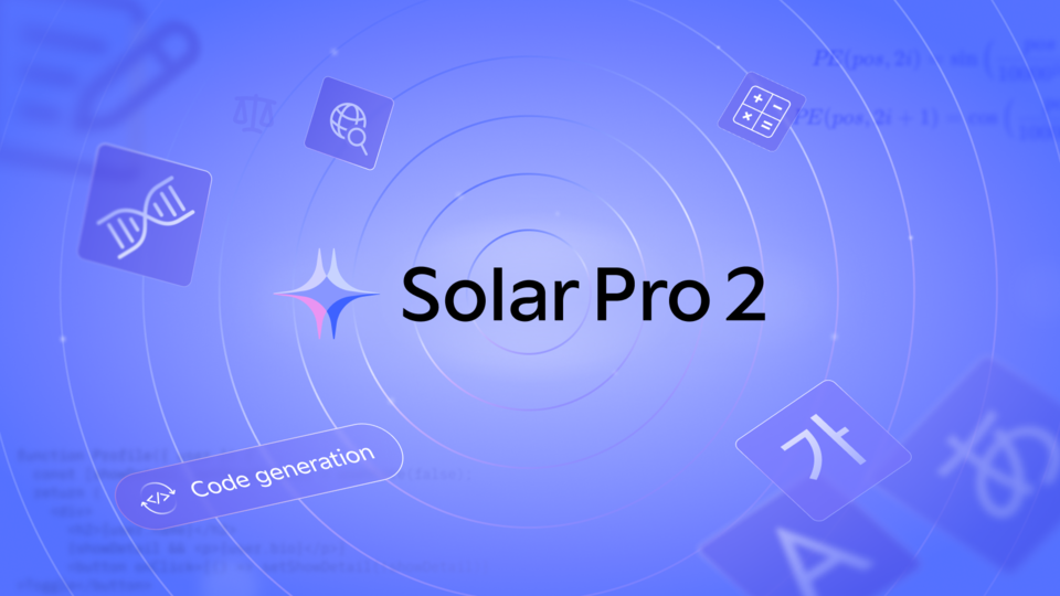 업스테이지가 차세대 거대언어모델(LLM) ‘솔라 프로 2’를 공식 출시했다./업스테이지